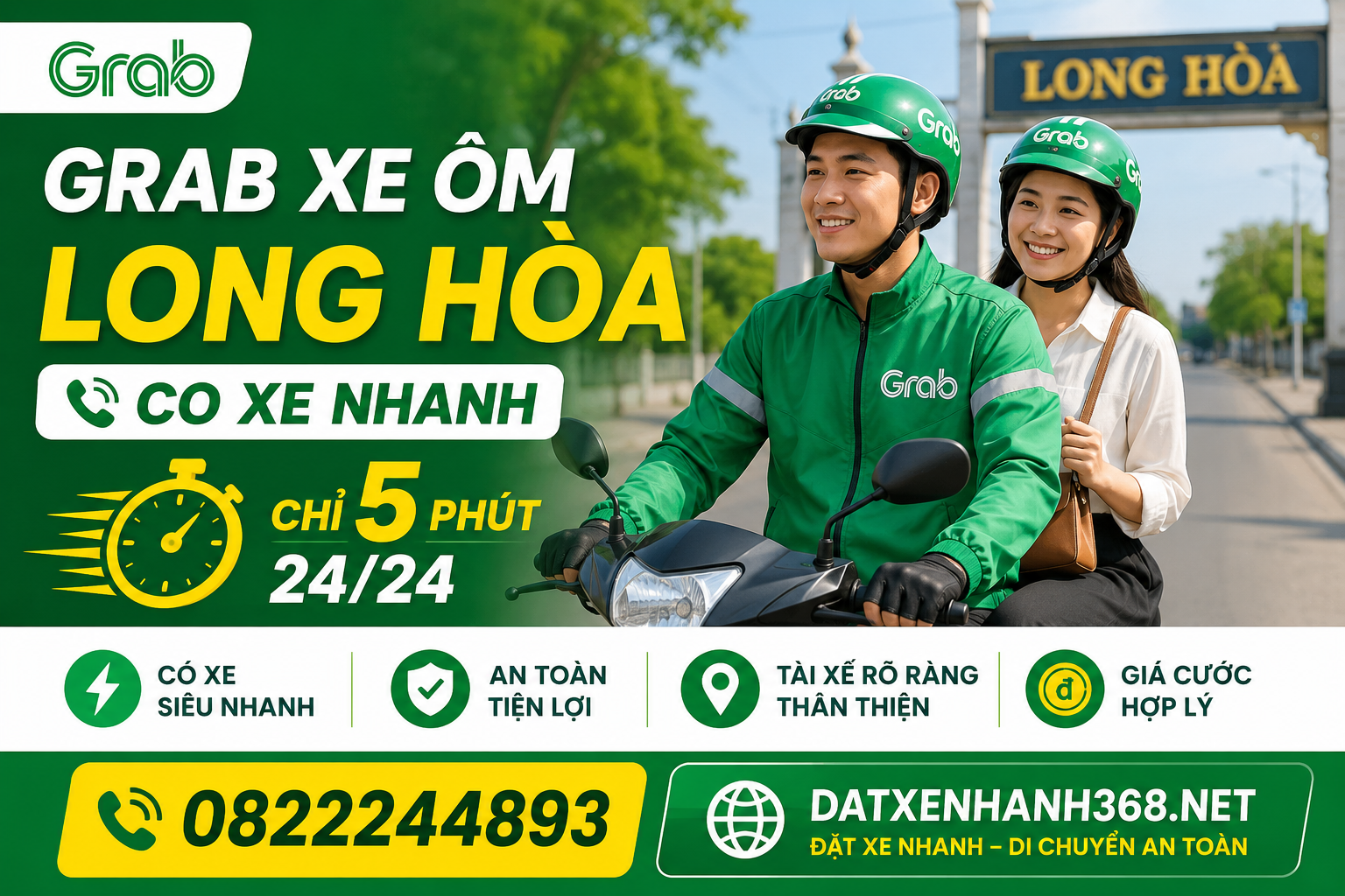 GRAB XE ÔM LONG HÒA ☎️ CÓ XE NHANH CHỈ 5 PHÚT 24/24